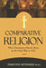 Comparative Religion: Why Christianity Stands Alone as the Only Way to God by Timothy Atunnise
