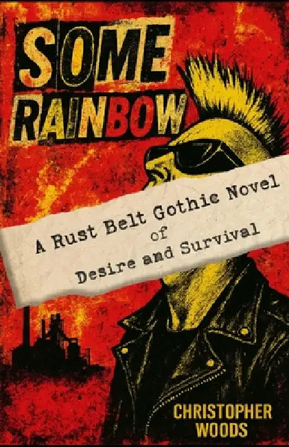Some Rainbow by Christopher Woods
