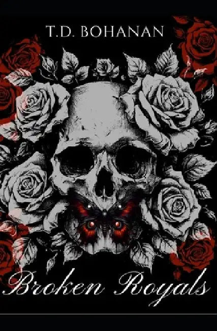 Broken Royals: A Royal Romance by T. D. Bohanan