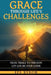 Grace Through Life's Challenges: From Trials to Triumph Let God be your Guide by Efe Byrom