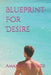 Blueprint For Desire by Amanda C. Savage