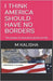 I Think America Should Have No Borders: The paradox of nationalism policies of USA by Kalisha, M. W.