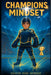 Champions Mindset: Unlocking Next Level Performance by Coach Don Morris