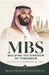 Mbs: Building The Kingdom of Tomorrow by Mohammad Bahareth