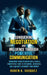 Conquering Negotiation And Influence Through Powerful Communication: Transform Your Speaking Skills Into A Competitive Edge To Influence, Negotiate, A by Ruben G. Vasquez