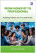From Hobbyist to Professional: Building Robots for Fun and Profit by McSally, Krysten