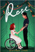 Rose: A Sweet Wheelchair Romance by Lynn, Whitney