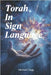 Torah In Sign Language by Clegg, Michael