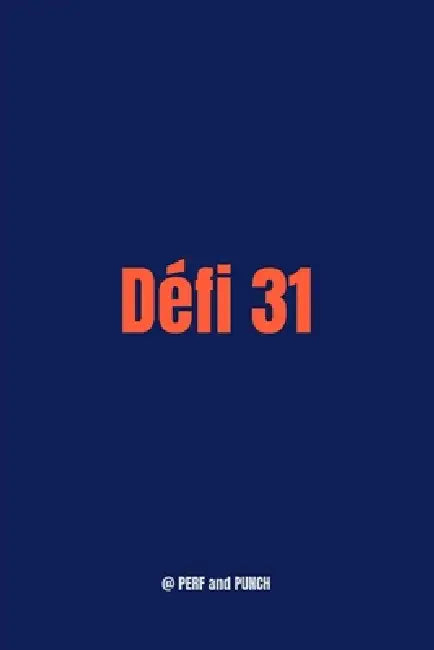 Défi 31: 31 jours pour devenir meilleur by And Punch