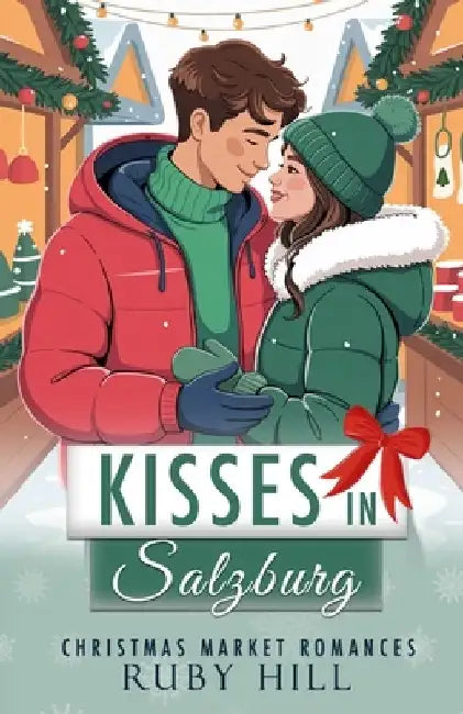 Kisses in Salzburg by Ruby Hill