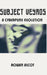 Subject Veyros: A Cyberpunk Evolution by Rowan Ascot