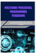 Mastering Procedural Programming Paradigms: Advanced Techniques in C, Fortran, and COBOL for Optimizing Sequential Systems by Nathan Westwood