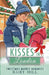 Kisses in London by Ruby Hill