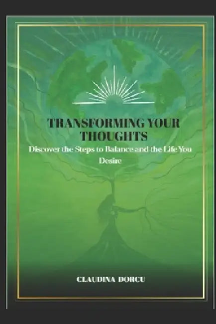 Transforming Your Thoughts