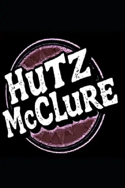 Hutz McClure Presents by Fritz Schaper