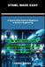 Sysml Made Easy: A Step-by-Step Guide for Beginners in Systems Engineering by Henry Daniel