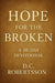 Hope For The Broken: A 30-Day Devotional by DC Robertsson