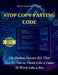 Stop Copy-Pasting Code: The Python Starter Kit That Teaches You to Think Like a Coder & Work Like a Pro by Riley Knox
