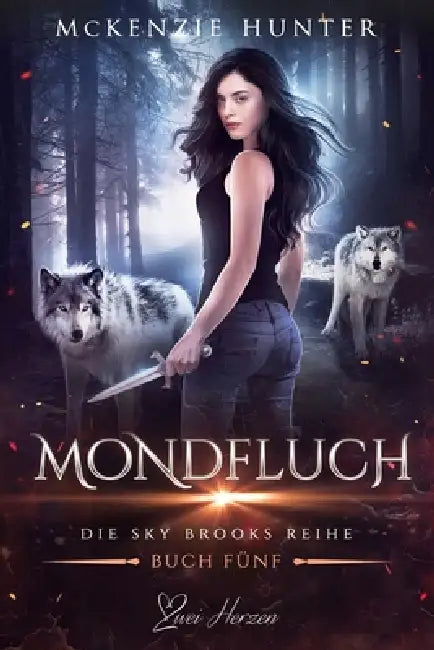 Mondfluch: Ein paranormaler, romantischer Shifter Liebesroman by Arnela Kadiric, McKenzie Hunter