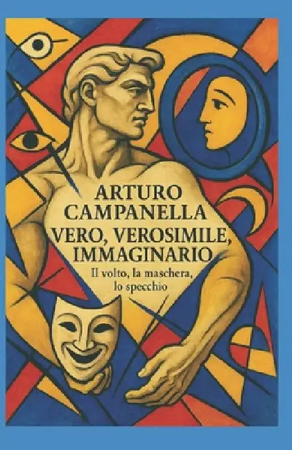 Vero Verosimile E Immaginario