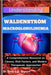 Understanding Waldenström Macroglobulinemia: A Comprehensive Resource on Causes, Risk Factors, and Modern Therapeutic Approaches by Henry D. Bryson