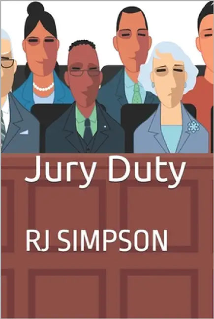 Jury Duty by Simpson, Rj