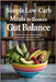 Simple Low-Carb Meals to Restore Gut Balance: Delicious, Easy-to-Follow Recipes to Support Digestive Health, Reduce Inflammation, and Feel Better Natu by Rowan Clarke, Sophie