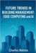 Future Trends in Building Management: Edge Computing and AI by Nehme, Charles
