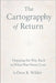 The Cartography of Return: Mapping the Way Back to What Was Never Lost by Oren K. Wilder