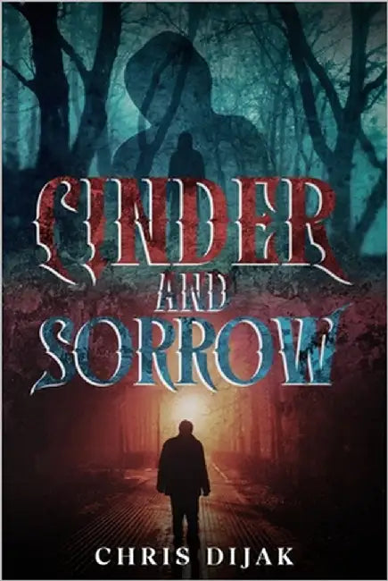 Cinder and Sorrow by Dijak, Chris