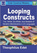 Looping Constructs: For, While, Do-While, and Iterators of Iteration Mechanisms in 22 Languages by Edet, Theophilus
