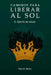 Caminos para liberar al sol II.: Ejército de almas by Itzel Tenorio, Sarah Boos, Sarah Boos