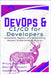 DevOps & CI/CD for Developers: Automate, Deploy, and Scale Using Docker, Kubernetes & Jenkins by Mendez, Priya