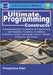 Ultimate Programming Constructs: Understanding the Foundations of programming - with Variables, Functions, Conditions, Collections, Loops, Comments, E by Edet, Theophilus
