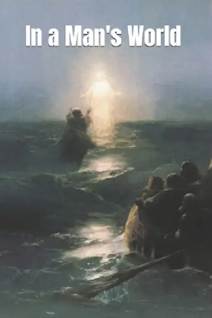 In a Man's World by Paul Edwards