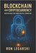 Blockchain and Cryptocurrency: Navigating the New Digital Frontier by Legarski, Ron