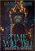 Time Will Tell Mayhem In Memphis by Storhm, Kwyet