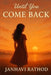 Until You Come Back