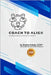 Coach to ALIGN: Building Empowered Teams Together by Hobdy, Shaine