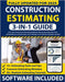 All-in-One Construction Estimating Handbook 3-in-1: Step-by-Step Guide with Tools, Expert Tips, and Workflows to Estimate Faster and Win More Bids. Ov by Marnel, Dex