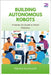 Building Autonomous Robots: A Hands-On Guide to Smart Robotics by Duckworth, Marsha