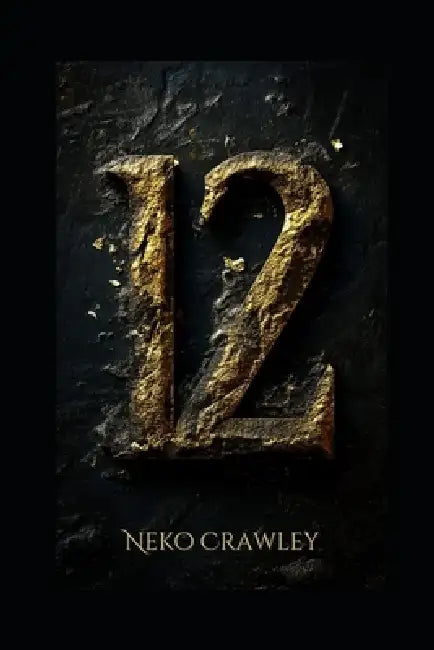 12 by Neko Crawley