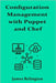 Configuration Management with Puppet and Chef by Relington, James