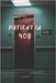 Patient in 408 by Lam, J.