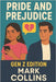 Pride and Prejudice: Gen Z Edition by Collins, Mark