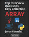 Top Interview Questions Easy Collection: Array by Gonzalez Gonzalez, Josue