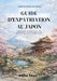 Guide d'expatriation au Japon: Votre guide complet pour vivre et réussir au pays du Soleil Levant by Milo Nox