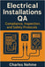 Electrical Installations QA: Compliance, Inspection, and Safety Protocols by Nehme, Charles