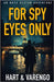 For Spy Eyes Only by Varengo, S. J.