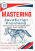 Mastering JavaScript Frontend: Design Stunning Interfaces with React, Vue & Vanilla JS by Kimani, Darius